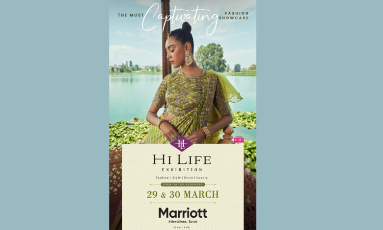 On 29th & 30th March at Hotel Marriott Hi Life Exhibition Season's trendiest fashion showcase is back